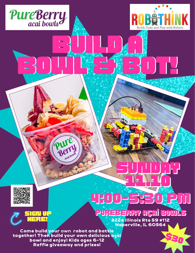 Build a Bowl &amp; Bot! @ PureBerry Açaí Bowls (2024-11-10)