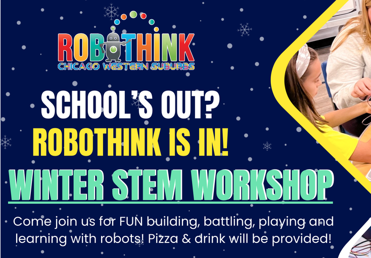 &quot;School's Out, RoboThink's In!&quot; STEM Winter Workshop @ Truth Lutheran Church (2025-02-17)