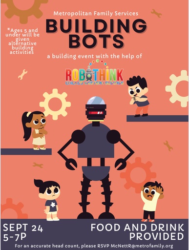 Building Bots RoboThink Family Workshop @ Metropolitan Family Services (2025-09-24 - 2025-09-25)